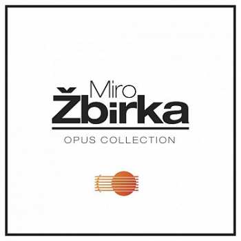 Album Miroslav Žbirka: Opus Collection 1980-1990