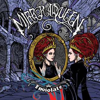 Album Mirror Queen: Inviolate