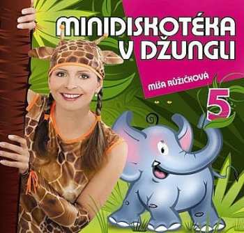 Album Míša Růžičková: Minidiskotéka V Džungli