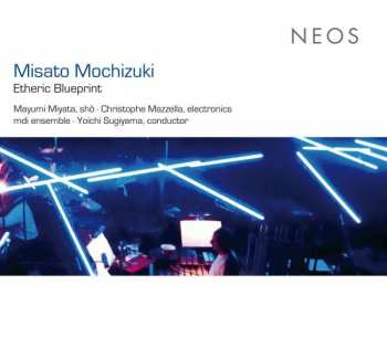 Album Misato Mochizuki: Etheric Blueprint Trilogy