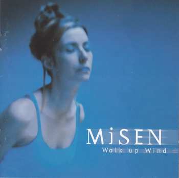 Album Misen: Walk Up Wind