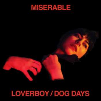 Album Miserable: Loverboy/Dog Days
