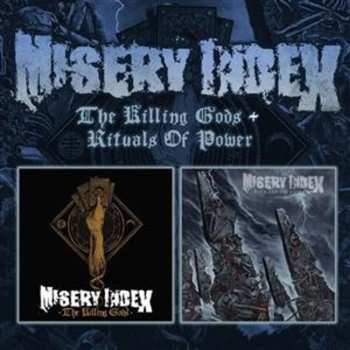 Album Misery Index: The Killing Gods / Rituals Of Power