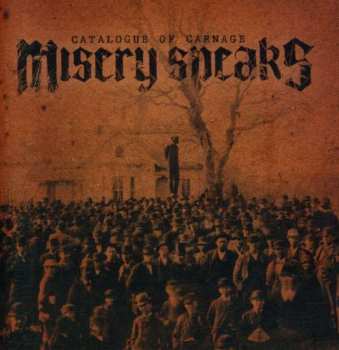 CD Misery Speaks: Catalogue Of Carnage 6536