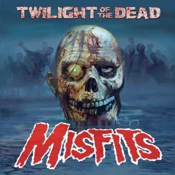 LP Misfits: Twilight Of The Dead LTD | CLR 351670