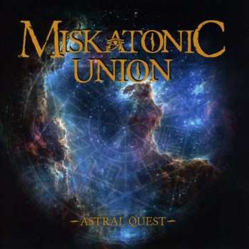 Album Miskatonic Union: Astral Quest