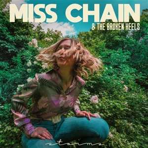 Album Miss Chain & The Broken Heels: Storms