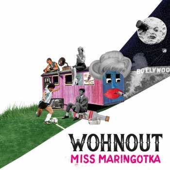 Album Wohnout: Miss Maringotka