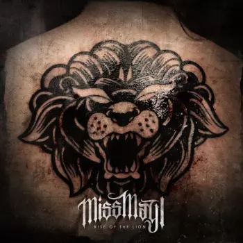 Miss May I: Rise Of The Lion