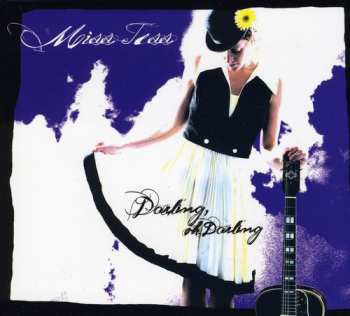 Album Miss Tess: Darling, Oh Darling