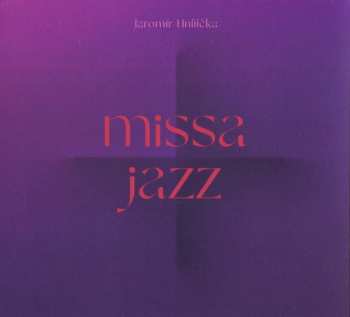 Album Jaromír Hnilička: Missa Jazz