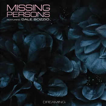 Missing Persons: Dreaming
