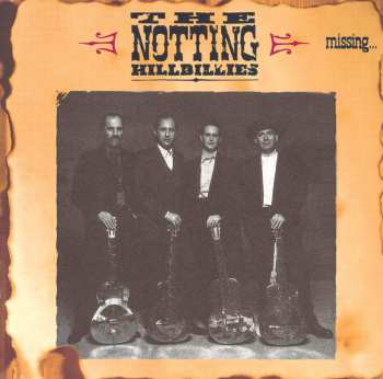Album The Notting Hillbillies: Missing... Presumed Having A Good Time