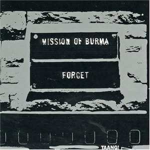 Album Mission Of Burma: Forget