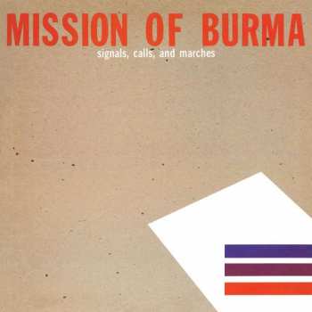 Album Mission Of Burma: Signals, Calls, And Marches
