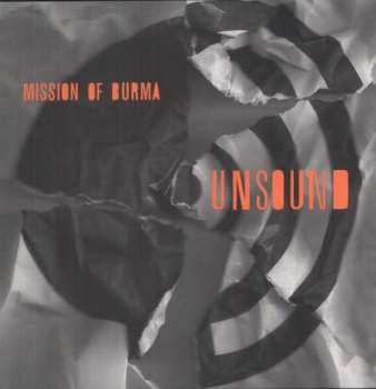 Album Mission Of Burma: Unsound