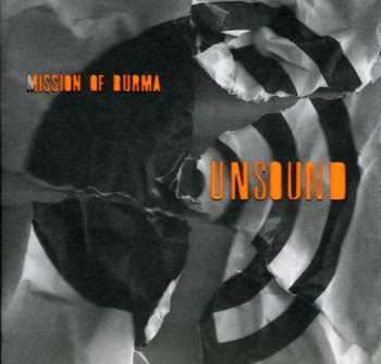 CD Mission Of Burma: Unsound 260523
