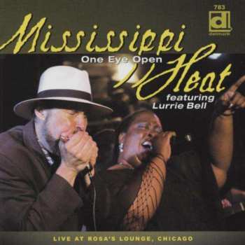 CD Mississippi Heat: One Eye Open 400496