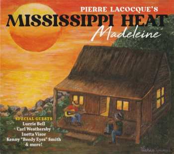 Album Mississippi Heat: Madeleine