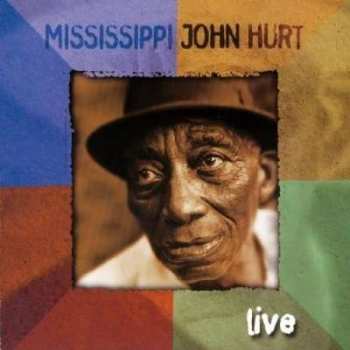 Album Mississippi John Hurt: The Best Of Mississippi John Hurt