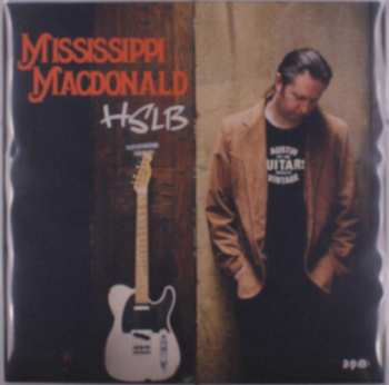 LP Mississippi MacDonald: Heavy State Loving Blues 440896