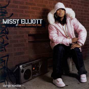 Album Missy Elliott: Under Construction