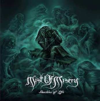 Album Mist Of Misery: Shackles Of Life