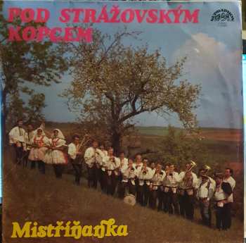 Album Mistříňanka: Pod Strážovským Kopcem