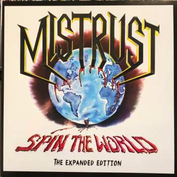LP Mistrust: Spin The World: The Expanded Edition
