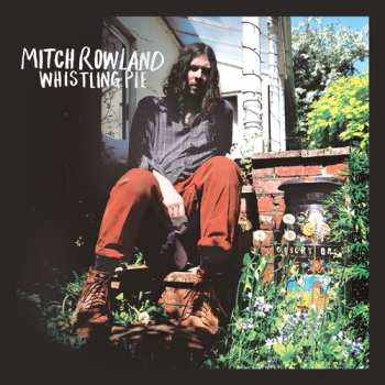 255CD Mitch Rowland: Whistling Pie