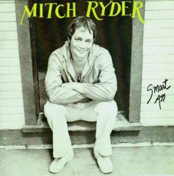 Album Mitch Ryder: Smart Ass