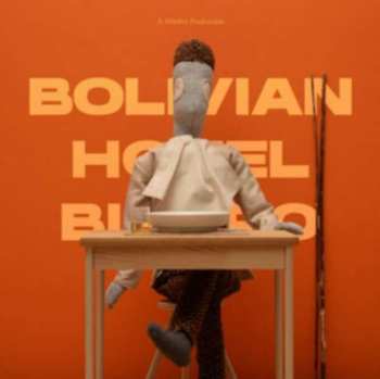 Album Mitekiss: Bolivian Hotel Bistro