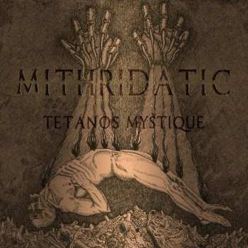 Album Mithridatic: Tétanos Mystique