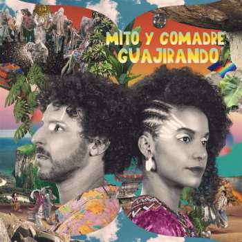 Album Mito Y Comadre: Guajirando