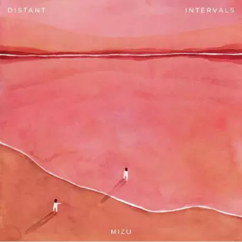 Mizu: Distant Intervals