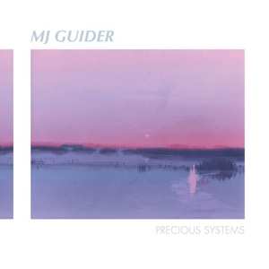 Album MJ Guider: Precious Systems