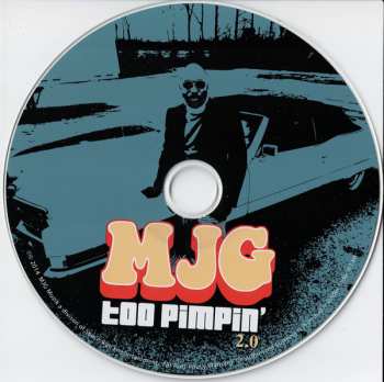 CD MJG: Too Pimpin' 2.0