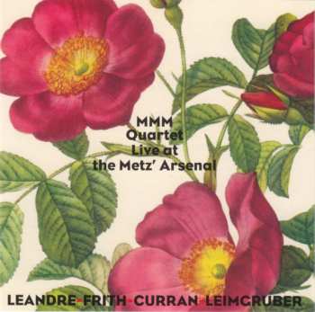 Album MMM Quartet: Live At The Metz' Arsenal