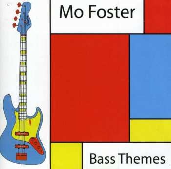 Album Mo Foster: Bass Themes
