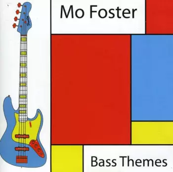 Mo Foster: Bass Themes