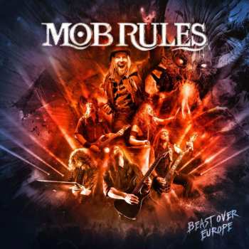 Album Mob Rules: Beast Over Europe