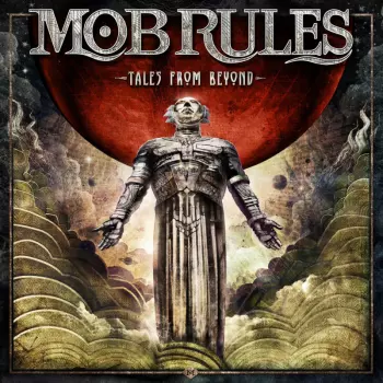 Mob Rules: Tales From Beyond