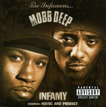Album Mobb Deep: Infamy