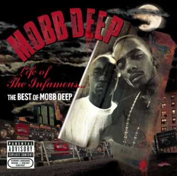 Album Mobb Deep: Life Of The Infamous... The Best Of Mobb Deep