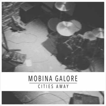 Album Mobina Galore: Cities Away