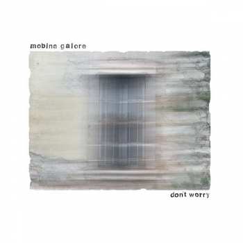 Album Mobina Galore: Don't Worry