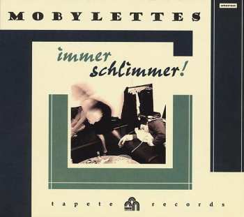 Album Mobylettes: Immer Schlimmer!