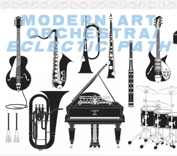 Modern Art Orchestra: Eclectic Path