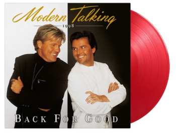 2LP Modern Talking: Back For Good (180g) (limited Numbered Edition) (translucent Red Vinyl) 475147