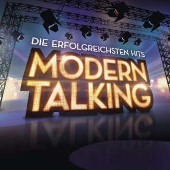 Album Modern Talking: Die Erfolgreichsten Hits